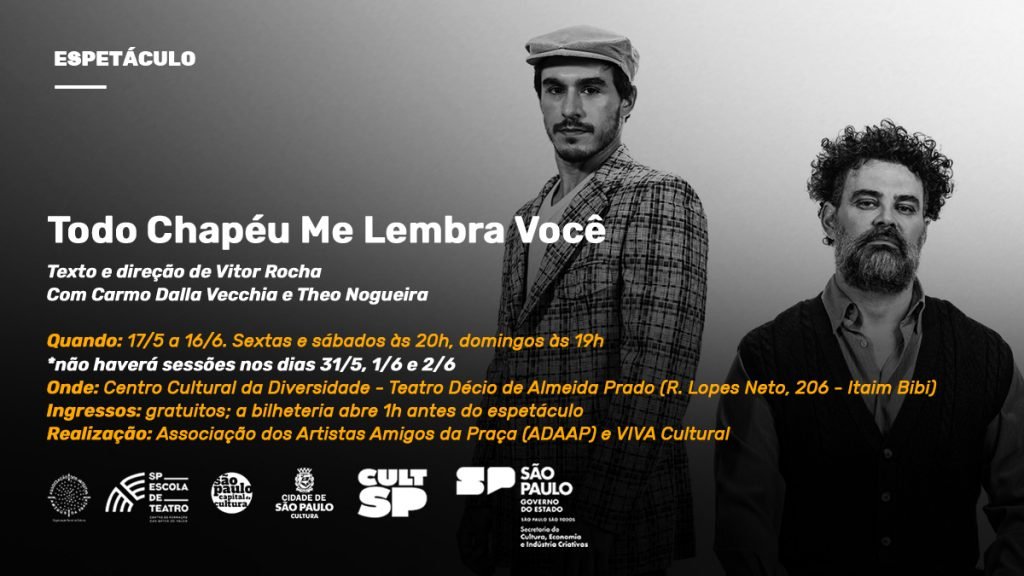 "Todo Chapéu Me Lembra Você": produção da Adaap no Centro Cultural da Diversidade.