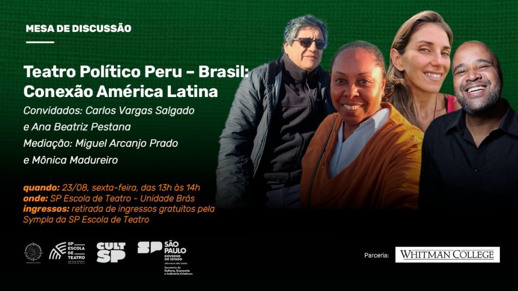 Teatro Político Peru – Brasil: Conexão América Latina