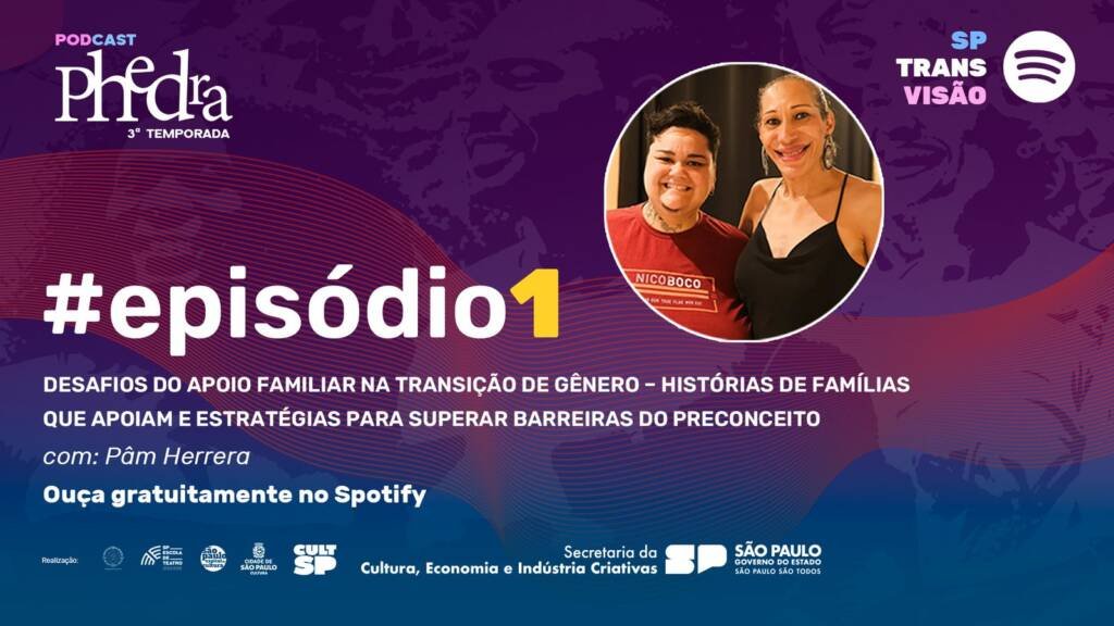 Episódio 1 - Terceira temporada do Podcast Phedra